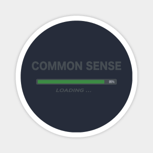 Common Sense Loading Magnet